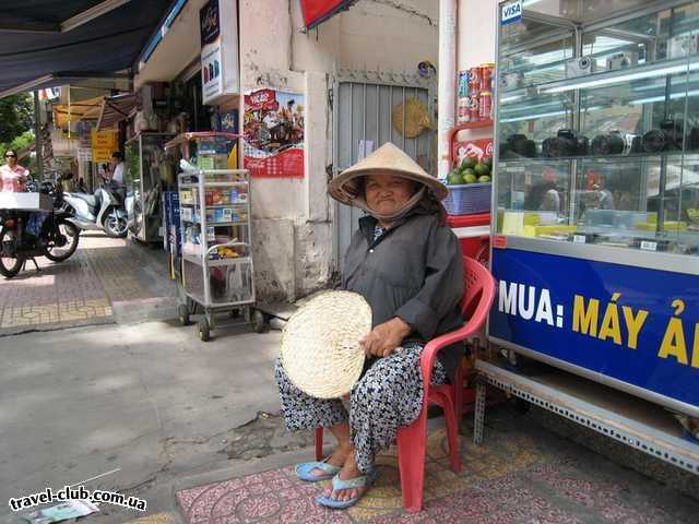  Вьетнам  Сайгон  Калорит  местной бабуси вне  всяких сомнений.